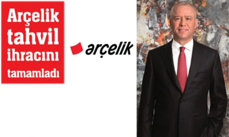 Arçelik tahvil ihracını tamamladı