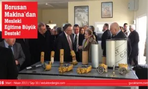 BORUSAN MAKİNA’dan Mesleki Eğitime Büyük Destek!