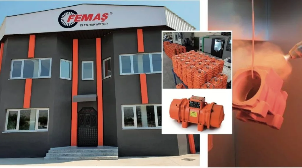 FEMAŞ, vibrasyon motorlarında kaliteyi uygun fiyatla buluşturuyor