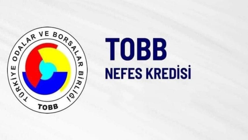 TOBB, KOBİ’ler için ‘Nefes Kredisi’ başlattı