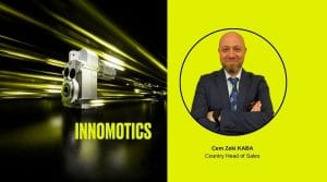 Cem Zeki Kaba, Innomotics’in Redüktörlü Motorlar Ülke Satış Müdürü oldu